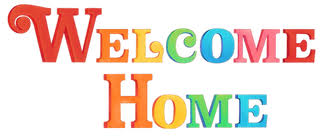 welcome home